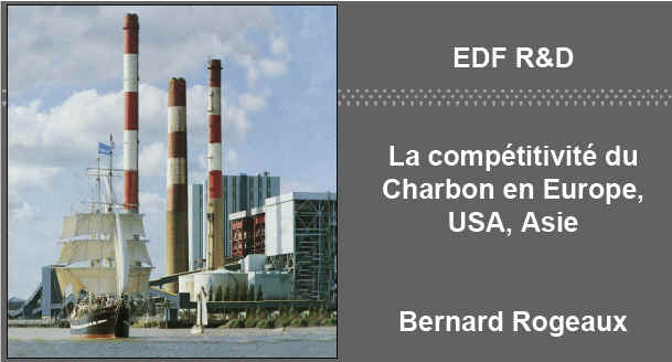 La compétitivité du Charbon dans la production électrique - Colloque EDF en Mai 2006 à Grenoble